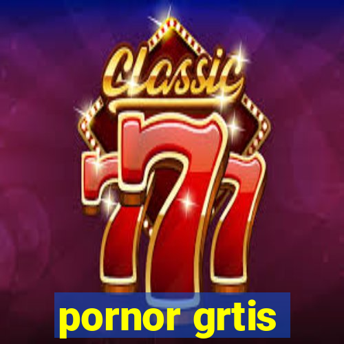 pornor grtis