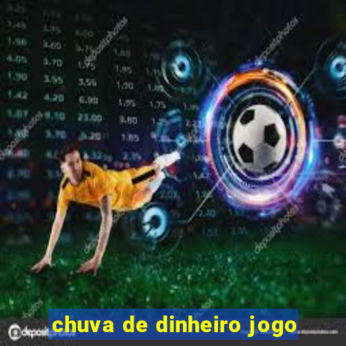 chuva de dinheiro jogo