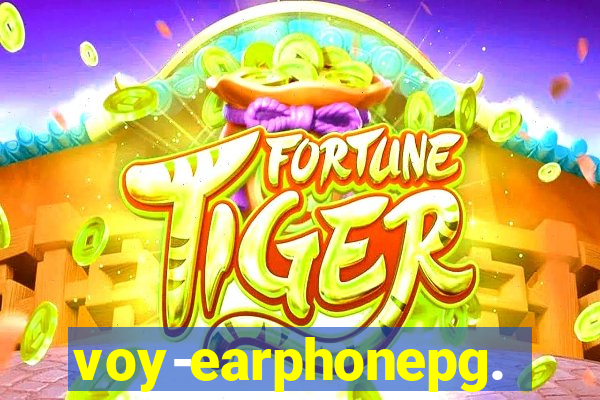 voy-earphonepg.com