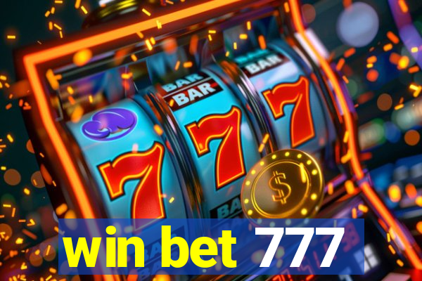 win bet 777