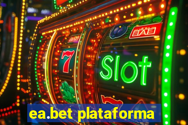 ea.bet plataforma