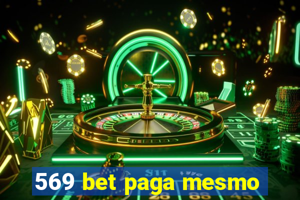 569 bet paga mesmo