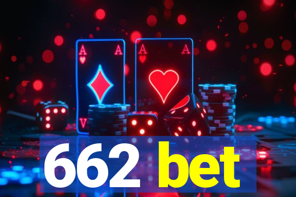 662 bet