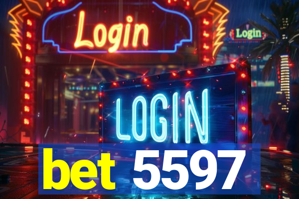 bet 5597