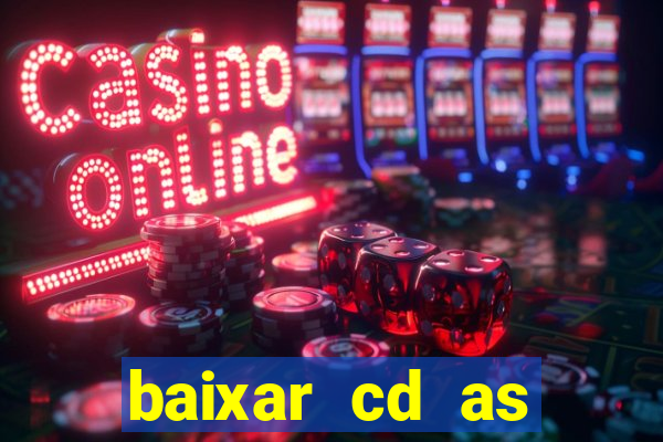baixar cd as melhores de edson gomes