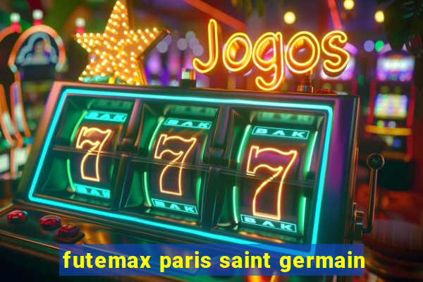 futemax paris saint germain