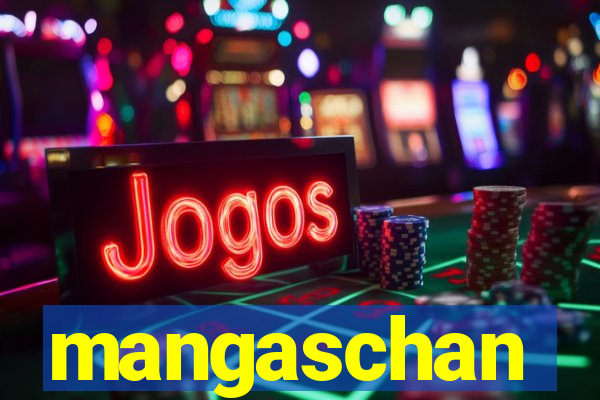 mangaschan