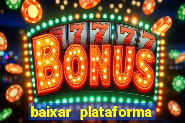 baixar plataforma 74 bet