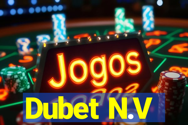 Dubet N.V