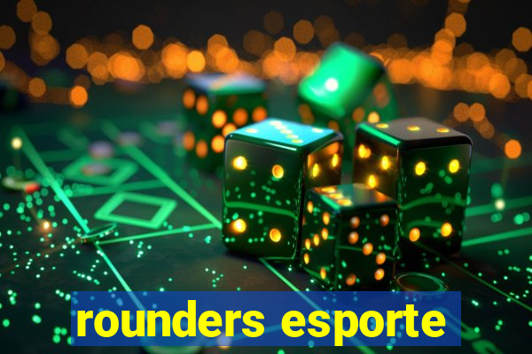 rounders esporte