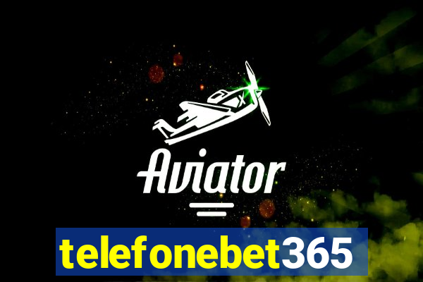telefonebet365