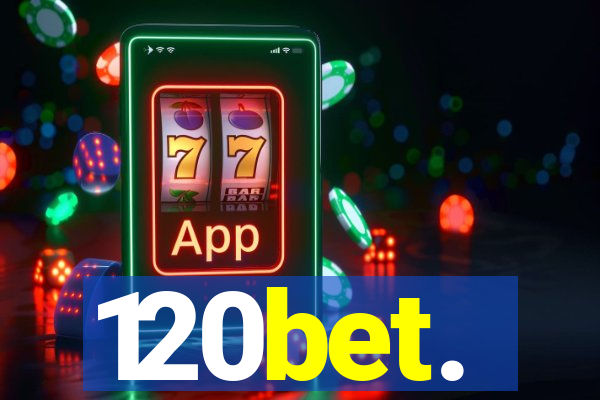 120bet.