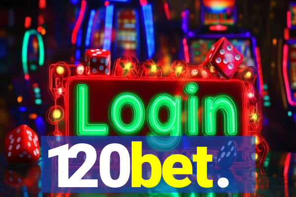 120bet.