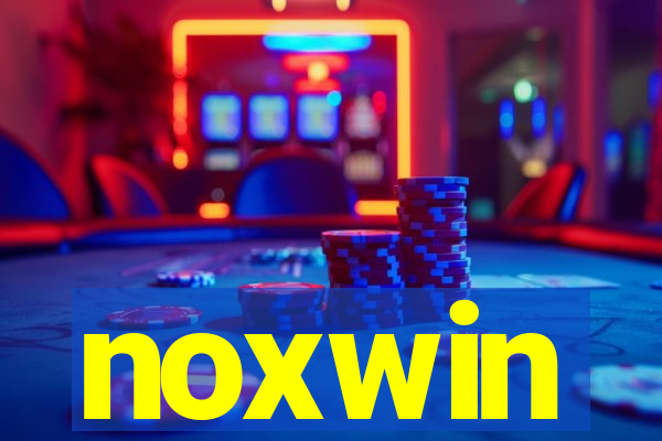 noxwin