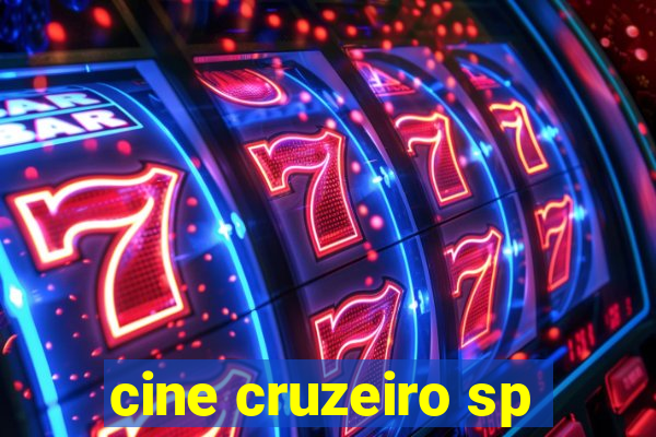 cine cruzeiro sp