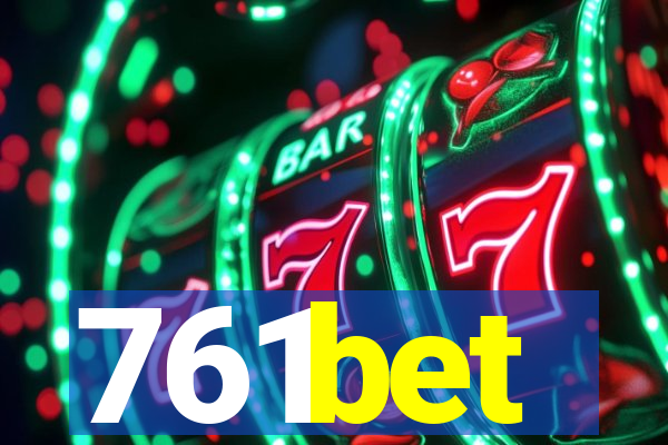 761bet