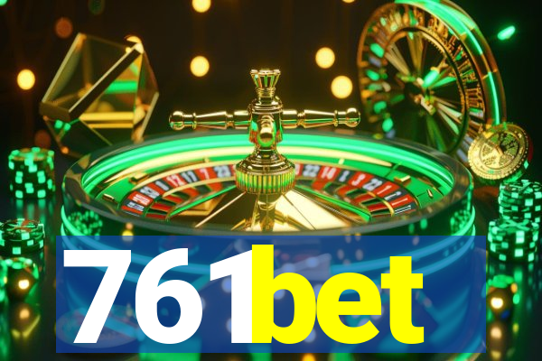 761bet