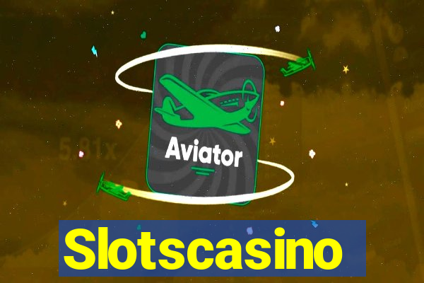 Slotscasino
