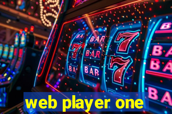web player one