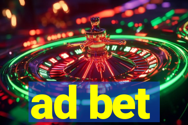 ad bet