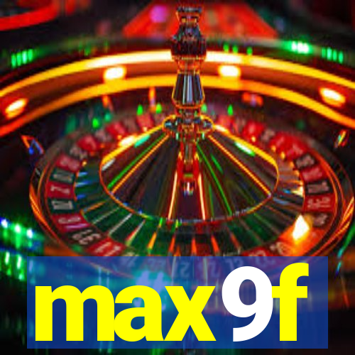 max9f