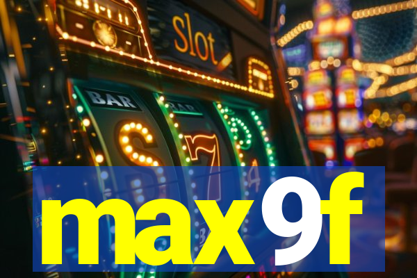 max9f