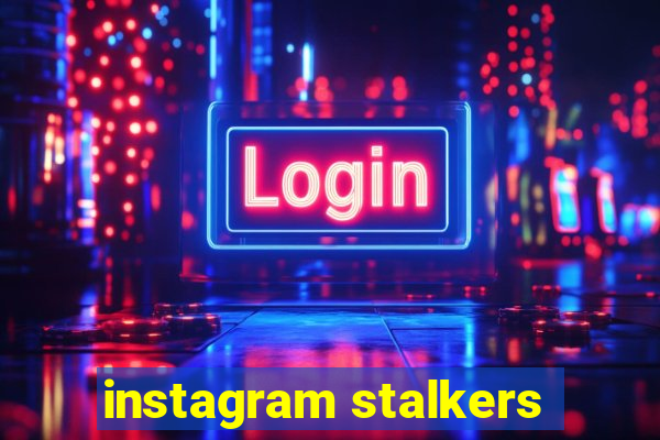 instagram stalkers