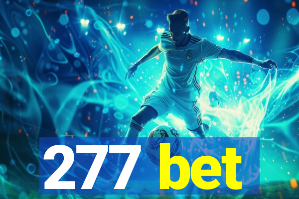 277 bet