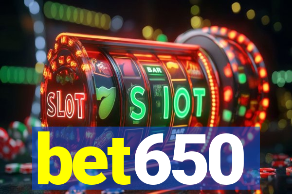 bet650