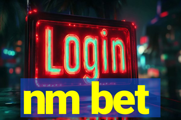 nm bet