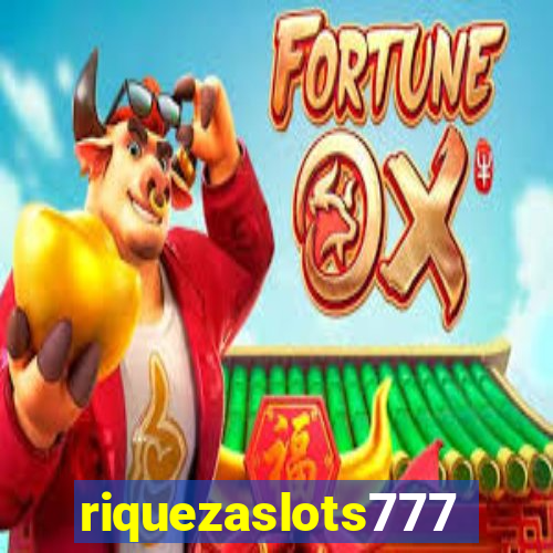 riquezaslots777