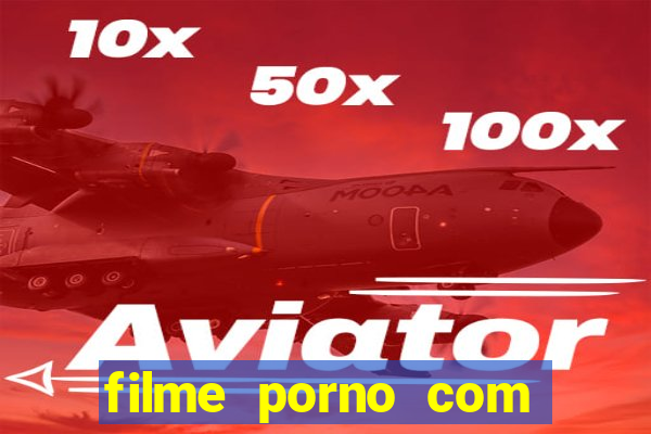 filme porno com milena santos