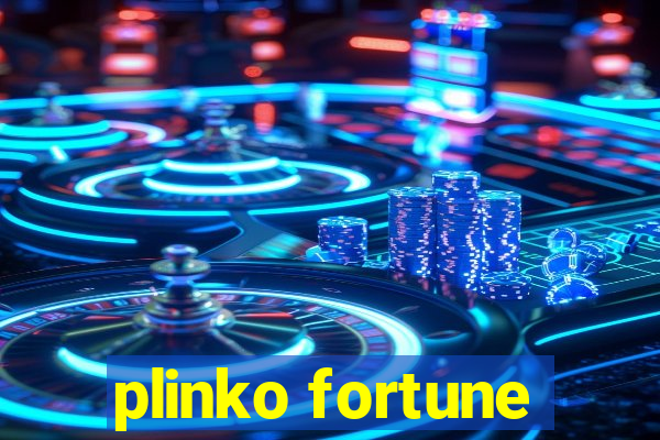 plinko fortune