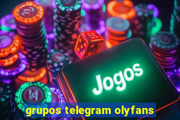 grupos telegram olyfans