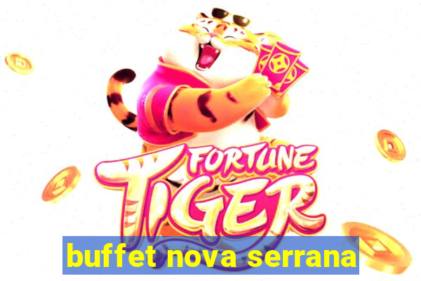 buffet nova serrana