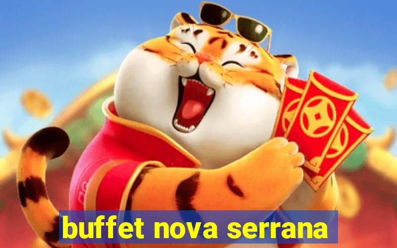buffet nova serrana
