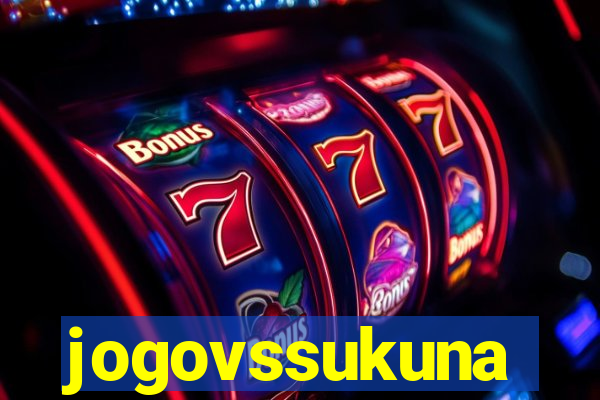 jogovssukuna