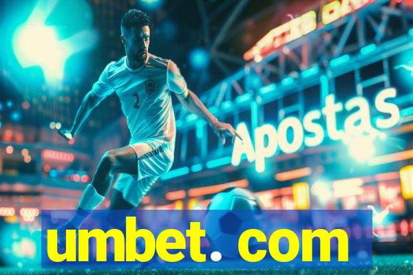 umbet. com