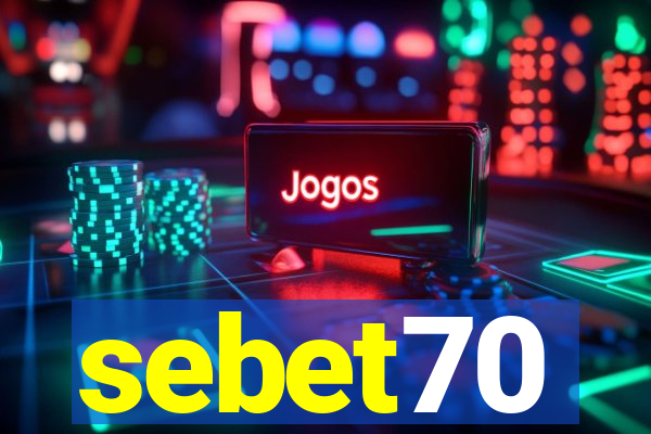 sebet70