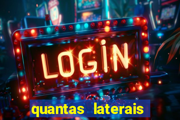 quantas laterais sai em um jogo