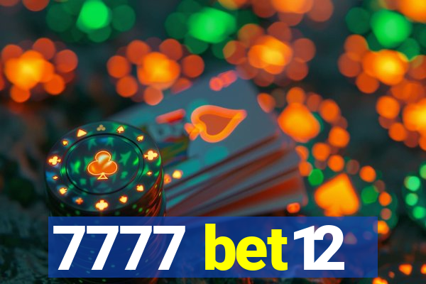 7777 bet12