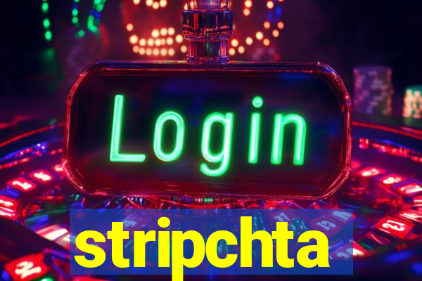 stripchta