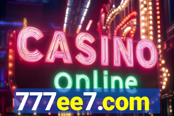 777ee7.com