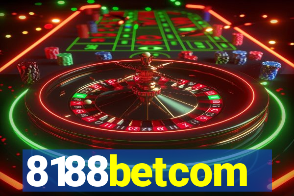 8188betcom
