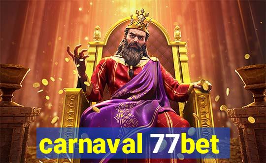 carnaval 77bet