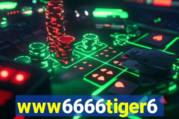 www6666tiger6