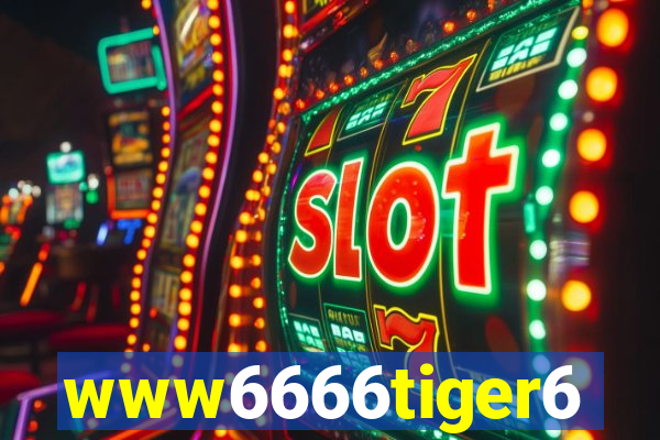 www6666tiger6