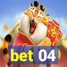 bet 04