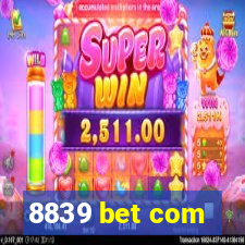 8839 bet com