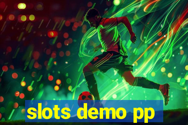 slots demo pp